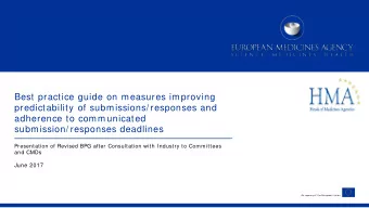 Best practice guide on measures improving  predictability of submissions/ responses and  adherence
