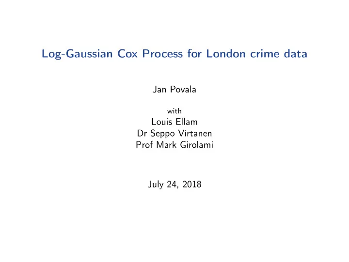 log gaussian cox process for london crime data