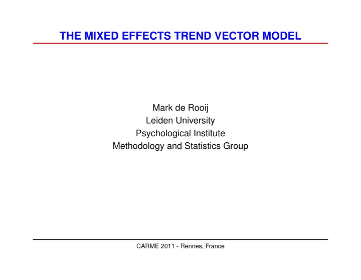 the mixed effects trend vector model