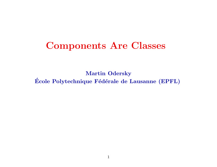 components are classes