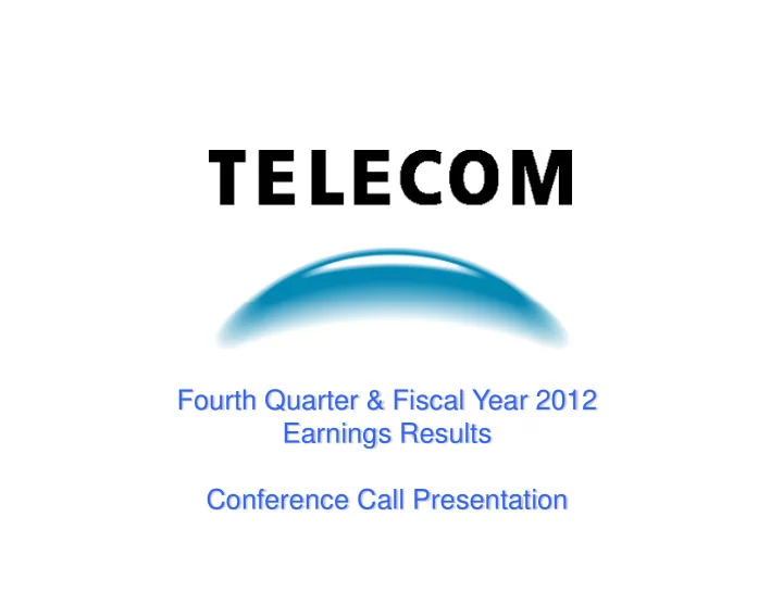 fourth quarter amp fiscal year 2012 earnings results