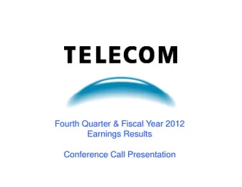 Fourth Quarter &amp; Fiscal Year 2012  Earnings Results  Conference Call Presentation  Disclaimer
