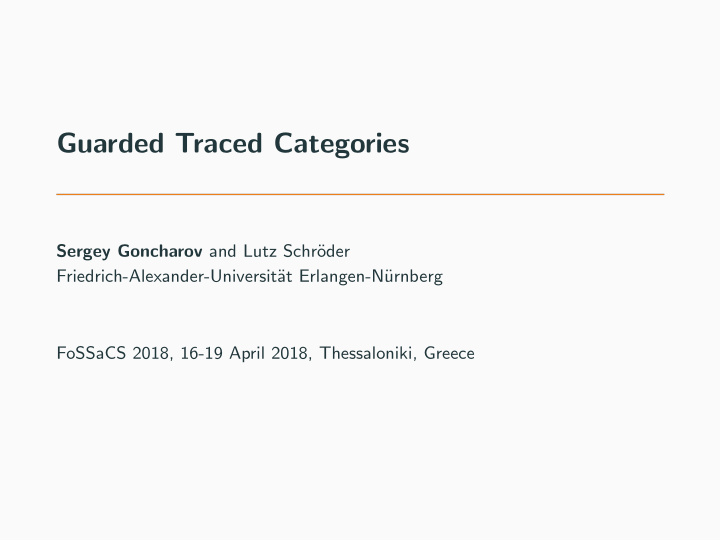 guarded traced categories