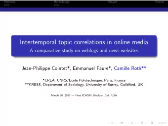 Intertemporal topic correlations in online media  A comparative study on weblogs and news websites