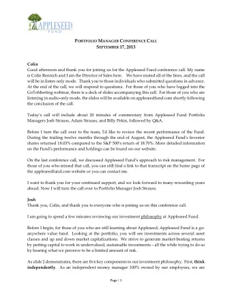 P ORTFOLIO M ANAGER C ONFERENCE C ALL S EPTEMBER 17, 2013 Colin  Good afternoon and thank you for