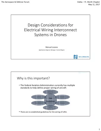 Design Considerations for  Electrical Wiring Interconnect  Systems in Drones  Manuel Lozano