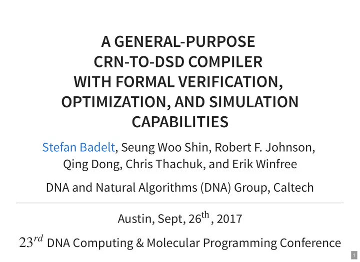 a general purpose crn to dsd compiler with formal