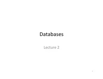 Databases    Lecture  2    1    Rela0on  Terminology    Rela0on  ==  2D