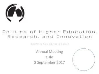 Annual Meeting  Oslo  8 September 2017  Agenda A network of academic researchers from multiple