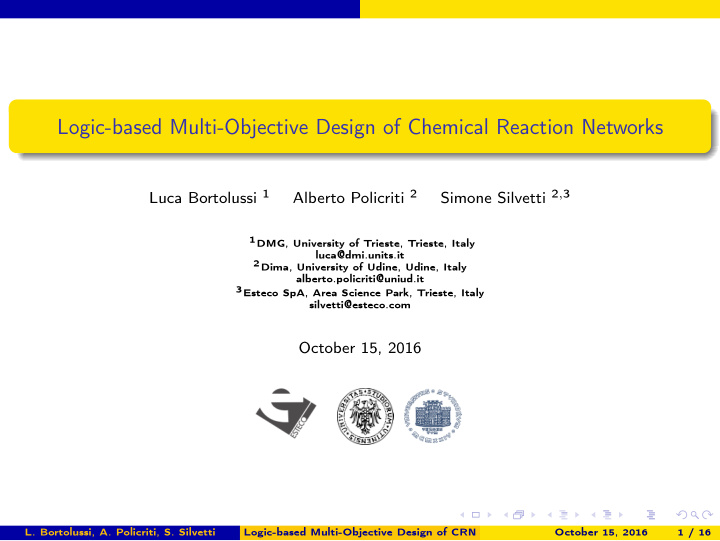 logic based multi objective design of chemical reaction