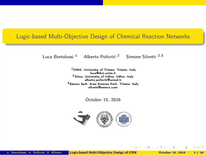 logic based multi objective design of chemical reaction