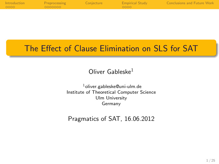 the effect of clause elimination on sls for sat