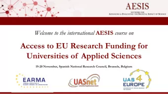 Access to EU Research Funding for  Universities of  Applied Sciences  19-20 November, Spanish