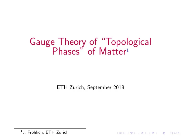 gauge theory of topological