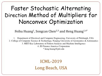 Faster Stochastic Alternating Direction Method of Multipliers for  Nonconvex Optimization Feihu