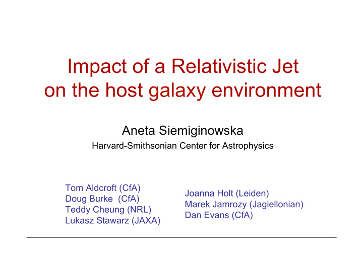 impact of a relativistic jet on the host galaxy