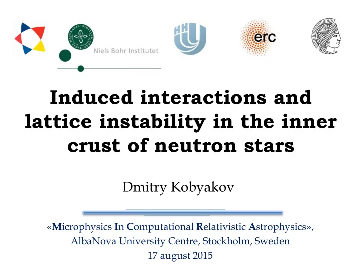 induced interactions and lattice instability in the inner