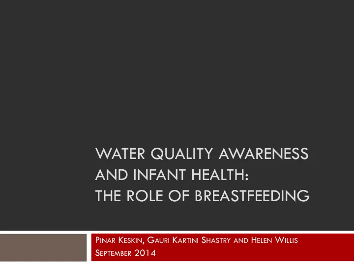 water quality awareness and infant health the role of