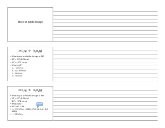More  on  Gibbs  Energy 2NO 2 (g)    N 2 O 4 (g)  What  do  you