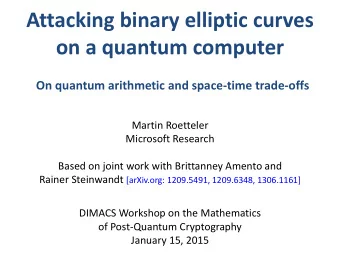 on a quantum computer  On quantum arithmetic and space-time trade-offs  Martin Roetteler  Microsoft