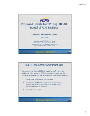 Proposed Update to FCPS Reg. 10001  Rental of FCPS Facilities  Office of Chief Operating Officer
