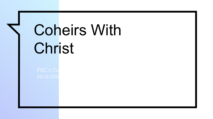 coheirs with christ