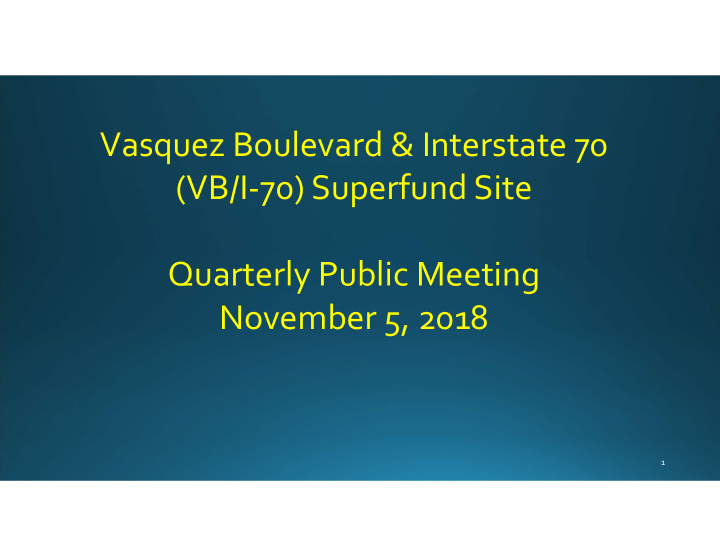 vasquez boulevard amp interstate 70 vb i 70 superfund