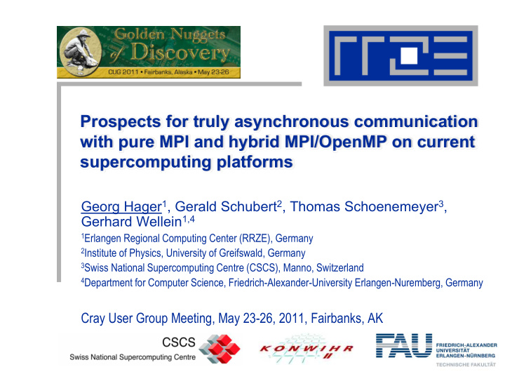 prospects for truly asynchronous communication with pure