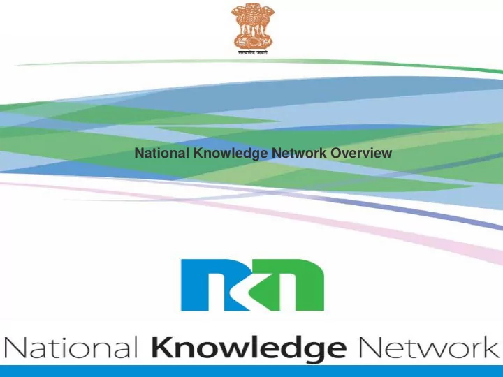 national knowledge network overview