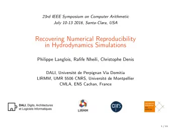 Recovering Numerical Reproducibility  in Hydrodynamics Simulations  Philippe Langlois, Rafife