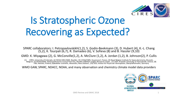 is st stratosp ospheric o c ozone recover ering a ng as
