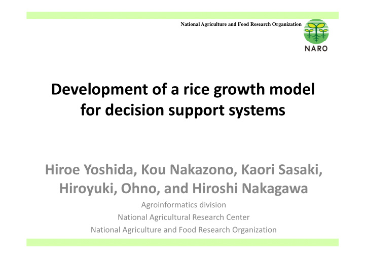 development of a rice growth model for decision support