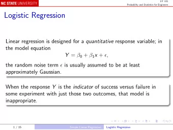 Logistic Regression Linear regression is designed for a quantitative response variable; in  the