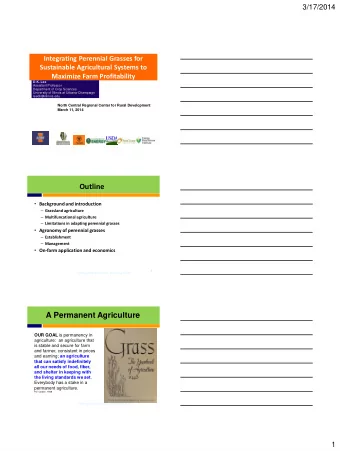 Outline  Background and introduction  Grassland agriculture  Multifuncational agriculture