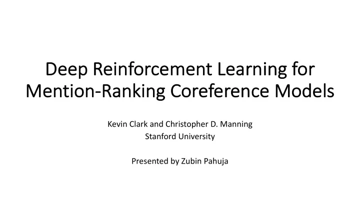 deep reinforcement le learning for me menti tion on ra