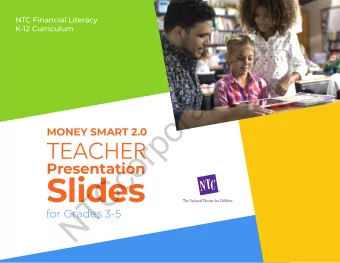 m  NTC Financial Literacy  K-12 Curriculum  o  c  .  e  t  a  r  o  p  MONEY SMART 2.0 TEACHER  r