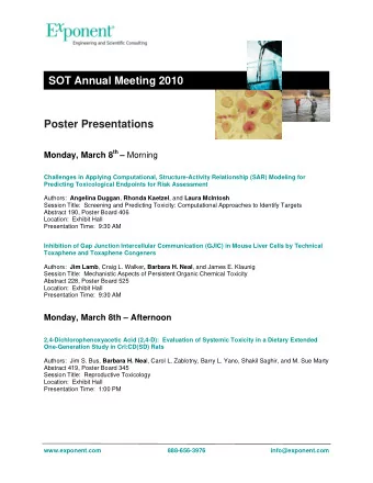 SOT Annual Meeting 2010  Poster Presentations Monday, March 8 th  Morning  Challenges in