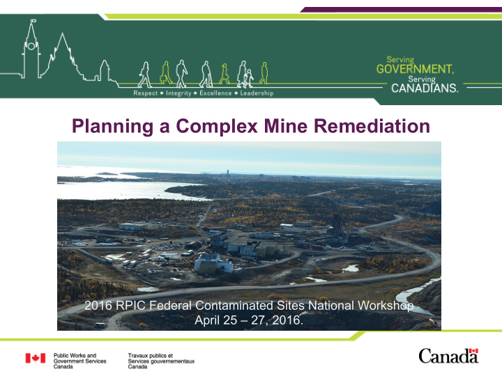 planning a complex mine remediation