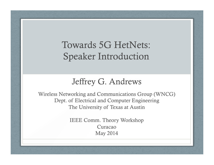 towards 5g hetnets speaker introduction