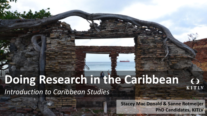 doing research in the caribbean