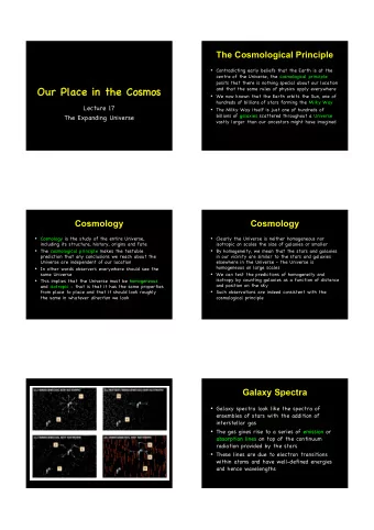 Our Place  Our  Place in  in the  the Cosmos  Cosmos  and that the same rules of physics apply