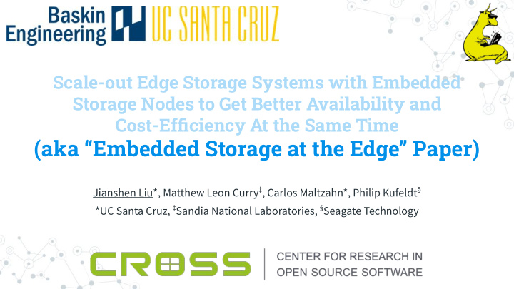 aka embedded storage at the edge paper