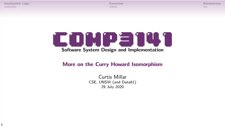more on the curry howard isomorphism curtis millar