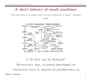 A short history of small machines  This operation is so simple that it becomes laborious to