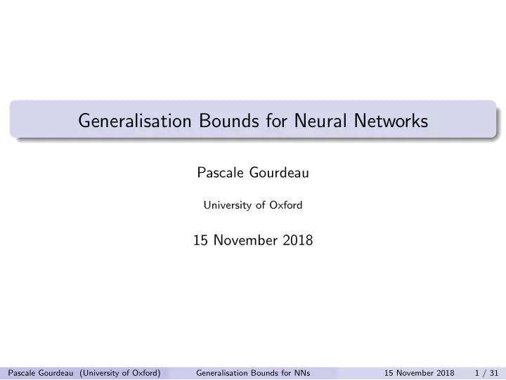 generalisation bounds for neural networks