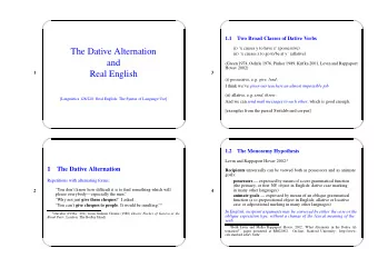 The Dative Alternation  (ii) x causes z to go to/be at y (allative)  and  (Green 1974, Oehrle