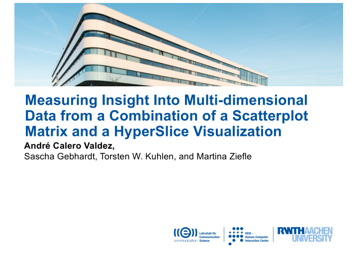 measuring insight into multi dimensional data from a