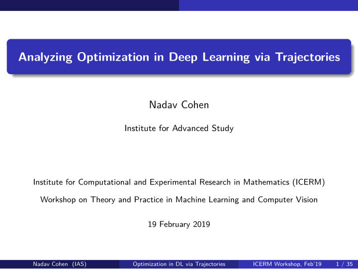 analyzing optimization in deep learning via trajectories