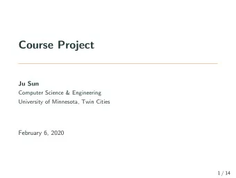 Course Project  Ju Sun  Computer Science &amp; Engineering  University of Minnesota, Twin Cities