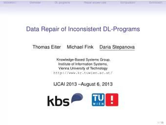 Data Repair of Inconsistent DL-Programs  Thomas Eiter  Michael Fink  Daria Stepanova